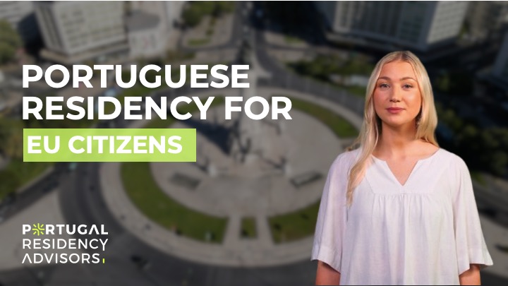 Portuguese Residency for EU Citizens